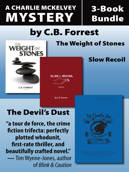 Title details for Charlie McKelvey Mysteries 3-Book Bundle by C.B. Forrest - Available